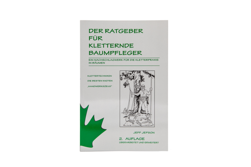 Ratgeber f&#252;r kletternde Baumpfleger 